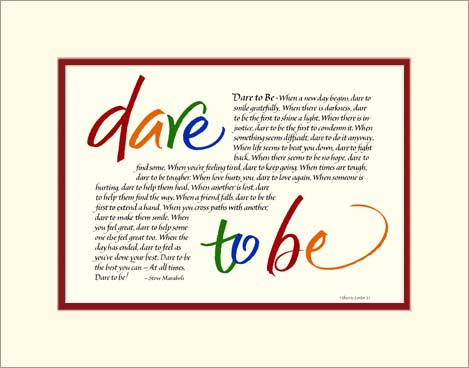 Dare To Be
